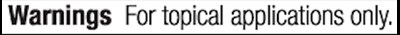 Warning-topical use only.jpg Warnings - Warning topical use only